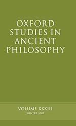 Oxford Studies in Ancient Philosophy XXXIII