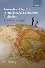 Research and Practice in International Commercial Arbitration