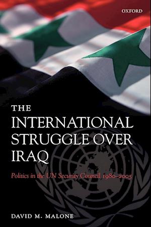 The International Struggle Over Iraq