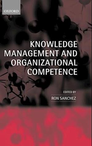 Knowledge Management and Organizational Competence