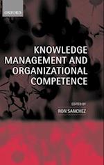 Knowledge Management and Organizational Competence
