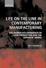 Life on the Line in Contemporary Manufacturing