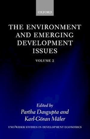 The Environment and Emerging Development Issues: Volume 2