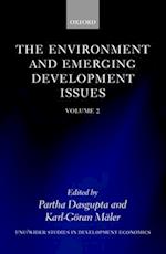 The Environment and Emerging Development Issues: Volume 2
