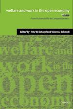 Welfare and Work in the Open Economy: Volume I: From Vulnerability to Competitiveness in Comparative Perspective