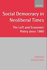 Social Democracy in Neoliberal Times