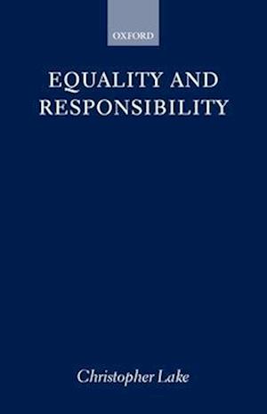 Equality and Responsibility