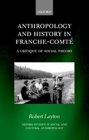 Anthropology and History in Franche-Comte