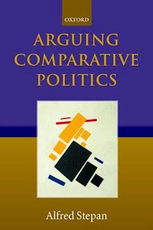 Arguing Comparative Politics