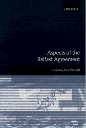 Aspects of the Belfast Agreement