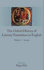 The Oxford History of Literary Translation in English
