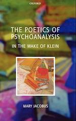 The Poetics of Psychoanalysis