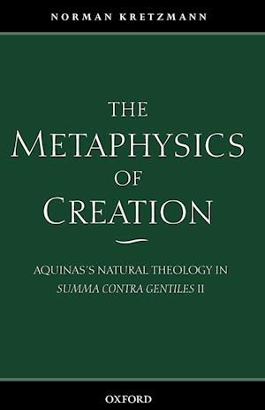 The Metaphysics of Creation