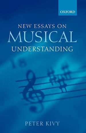 New Essays on Musical Understanding