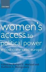 Women's Access to Political Power in Post-Communist Europe