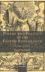 Poetry and Politics in the English Renaissance