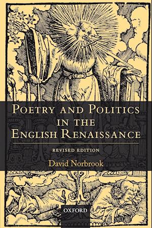 Poetry and Politics in the English Renaissance