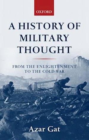 A History of Military Thought