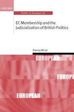EC Membership and the Judicialization of British Politics