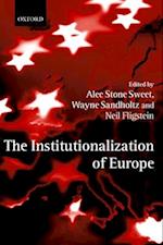 The Institutionalization of Europe