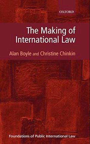 The Making of International Law