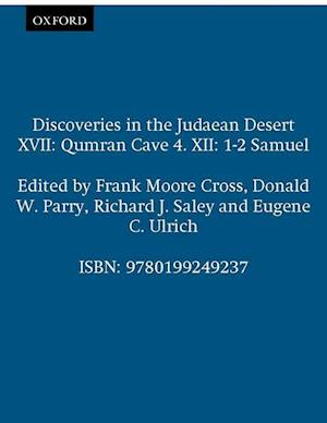 Discoveries in the Judaean Desert XVII: Qumran Cave 4. XII