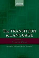 The Transition to Language