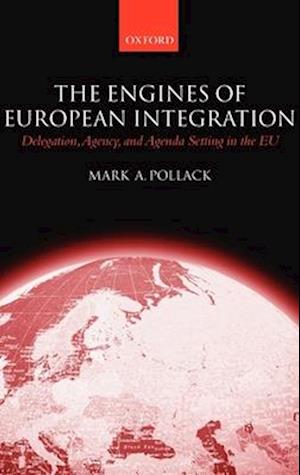 The Engines of European Integration