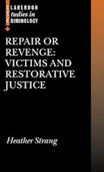 Repair or Revenge