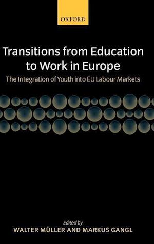 Transitions from Education to Work in Europe