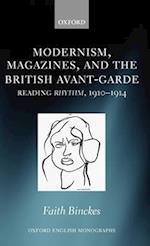 Modernism, Magazines, and the British avant-garde