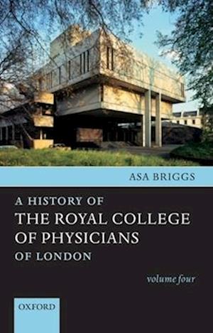 A History of the Royal College of Physicians of London