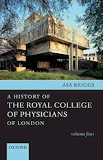 A History of the Royal College of Physicians of London