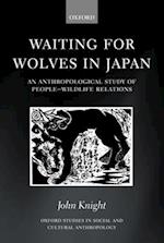 Waiting for Wolves in Japan