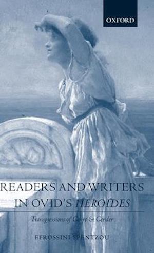 Readers and Writers in Ovid's Heroides