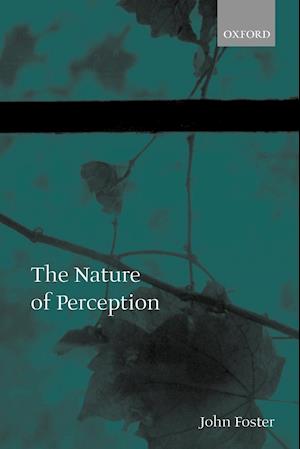 The Nature of Perception