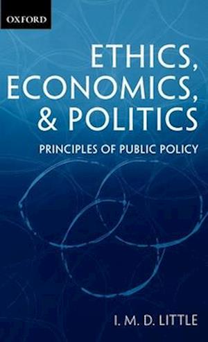 Ethics, Economics, and Politics