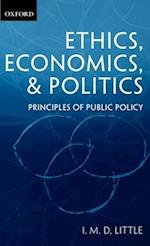 Ethics, Economics, and Politics