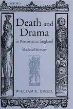 Death and Drama in Renaissance England
