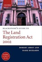 Blackstone's Guide to the Land Registration Act 2002