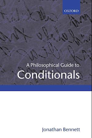 A Philosophical Guide to Conditionals