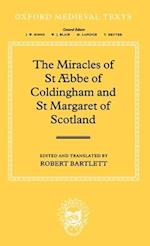 The Miracles of St AEbba of Coldingham and St Margaret of Scotland