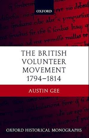 The British Volunteer Movement 1794-1814