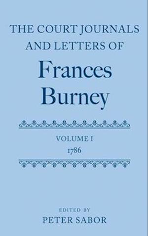 The Court Journals and Letters of Frances Burney