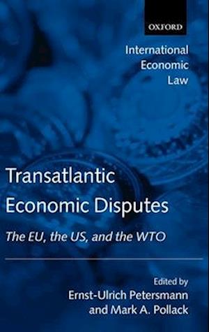 Transatlantic Economic Disputes