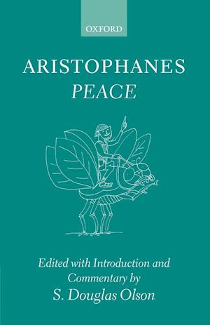 Aristophanes: Peace