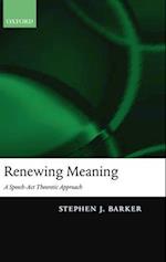 Renewing Meaning