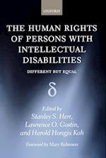 The Human Rights of Persons with Intellectual Disabilities