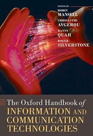 The Oxford Handbook of Information and Communication Technologies