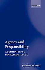 Agency and Responsibility